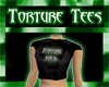 Torture Tee (RaCk BaCk)