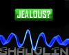 Jealous Badge