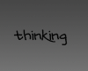 thinking