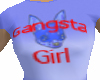 Gangsta Girly Tee