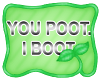 W@b~ Poot Boot Sign