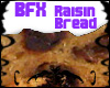 BFX - Raisin Bread Frame