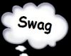 Swag Thought [M/F]