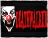 |RIP| DEATHWALKER swt