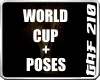 World Cup + Poses !
