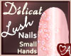 Delicat Lush Nails