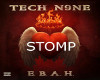Tech N9ne STOMP E.b.a.h