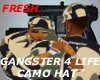 GANGSTER 4 LIFE CAMO HAT