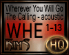[K] Wherever You Will Go