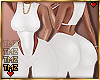 1 -Bodied *White