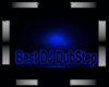 Best DJ DubStep Bar