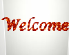 Welcome sign red