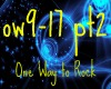 One Way to Rock pt2