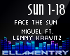 Face The Sun-Miguel/L.K.