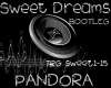Sweet Dreams - bootleg