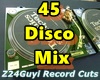 45 Disco Mix-Part 2