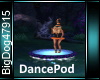 [BD]DancePod