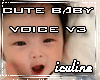 (VB) Cute Baby Voice v3