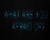 [GT]Afraid of