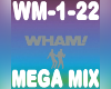 WHAM Mega Mix