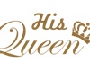 His Queen