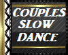 COUPLES SLOW DANCE