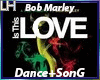 Marley-Is This Love |D+S