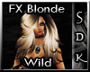 #SDK# FX Blonde Wild