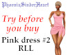 Pink dress #2 RLL