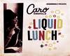 Liquid Lunch - Remixe