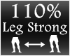 [M] Leg Strong 110%