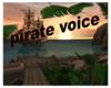 pirate voice
