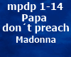 Papa Don´t Preach