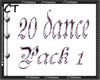 20 DANCE PACK 1