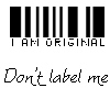 dont label me*