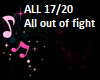 All out of fight
