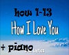 how i love you + piano