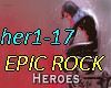 Heroes-EPIC ROCK