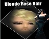 Blonde Rose Hair