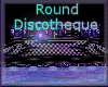 [my]Round Discotheque