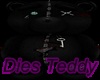 [H] Dies Teddys