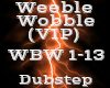 Weeble Wobble (VIP)