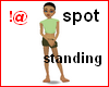 !@ Single standing spot