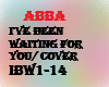 abba been waiting for