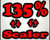 135% Scaler Avatar Resiz