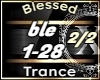 Blessed 2/2 - Trance