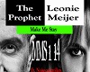 THE PROPHET - MAKE ME 