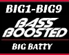 BassBoosted Big Batty
