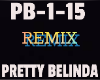 Remix Pretty Belinda