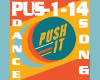 Dance&Song Push it